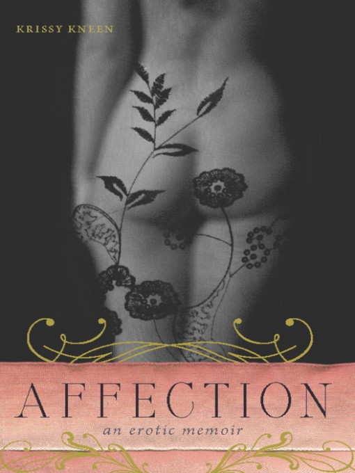 Title details for Affection by Krissy Kneen - Available